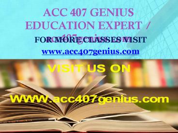 ACC 410 OUTLET EDUCATION EXPERT / acc410outlet.com
