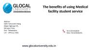 The benefits of using Medical facility student service