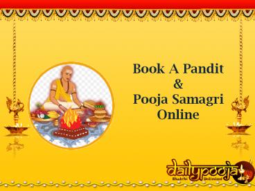 Book A Pandit and Pooja Samagri Online @ Dailypooja