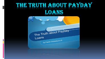 The Truth About Payday Loans