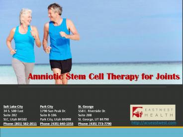 Amniotic Stem Cell Therapy for Joints by Acueastwest