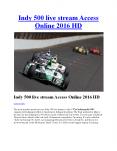 Indy 500 live stream Access Online 2016 HD PowerPoint PPT Presentation