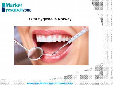 Oral Hygiene in Norway