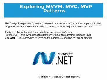 Exploring MVVM, MVC, MVP Patterns - CRB Tech