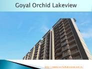 Goyal Orchid Lakeview Bangalore