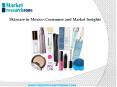 Skincare in Mexico :Consumer and Market Insights PowerPoint PPT Presentation