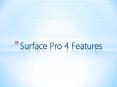Surface Pro 4 Features PowerPoint PPT Presentation