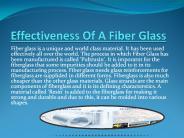 Effectiveness Of A Fiber Glass