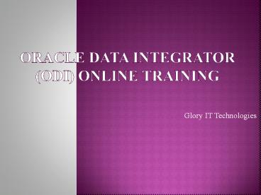 Oracle Data Integrator (ODI) Online Training 