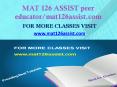MAT 126 ASSIST peer educator-mat126assist.com PowerPoint PPT Presentation