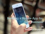 Building a Mobile App for your Business