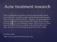 acne treatment research PowerPoint PPT Presentation
