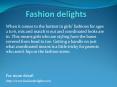 fashion delights PowerPoint PPT Presentation
