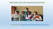 Why can India be your next Volunteering destination?