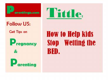 How to Stop Bed Wetting