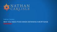 Why You Need PODs When Obtaining a Mortgage
