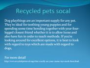 recycled pets socal