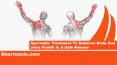 Ayurvedic Treatment To Enhance Bone And Joint Health In A Safe Manner