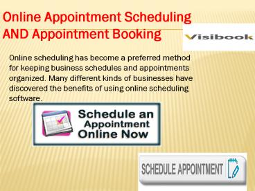 Online Appointment Schedulin and Appointment Booking
