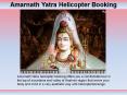 Amarnath Helicopter Ticket booking PowerPoint PPT Presentation