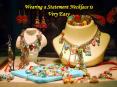 Wearing a Statement Necklace is Very Easy