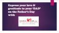 Express Your Love & Gratitude To Your Dad On Fathers Day PowerPoint PPT Presentation