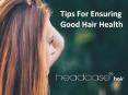 Vital suggestions for improving hair health PowerPoint PPT Presentation