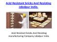 Acid Resistant bricks And Resisting Jabalpur India. PowerPoint PPT Presentation