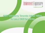 SEO Company Toronto Adds Value To Local SEO Services