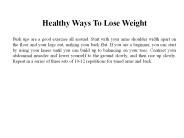 Getting Rid of That Extra Weight