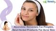Ayurvedic Remedies For Pimples, Herbal Products For Acne Skin
