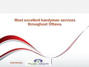Most excellent handyman services throughout Ottawa