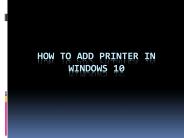How to add printer in windows 10