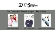 Get Hold Of Your Server With Server Management Services -24x7