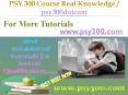 PSY 300 Course Real Knowledge / psy300dotcom PowerPoint PPT Presentation