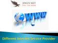 Different Internet Service Provider PowerPoint PPT Presentation