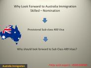 Australia immigration through Skilled-Nominated Sub-Class 489 Visa