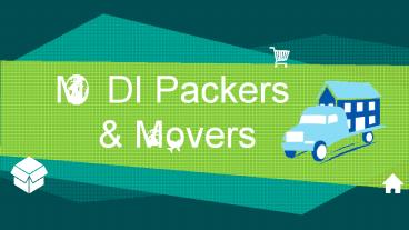 Modi Packers & Movers Services in ur city