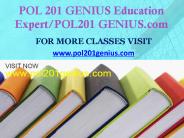 POL 201 GENIUS Education Expert/POL201 GENIUS.com