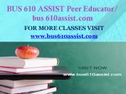 BUS 610 ASSIST Peer Educator/ bus 610assist.com