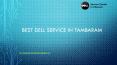 Best Dell Laptop Service center In Tambaram PowerPoint PPT Presentation