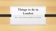 Things to do in London