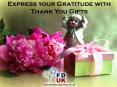 Thank You Gifts are Best to Express your Gratitude PowerPoint PPT Presentation