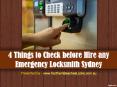 4 Things to Check before Hire any Emergency Locksmith Sydney PowerPoint PPT Presentation
