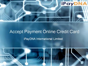 Accept Payment Online Credit Card