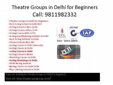 Theatre Groups in Delhi for Beginners, Drama Schools Near Me, Modeling School in India