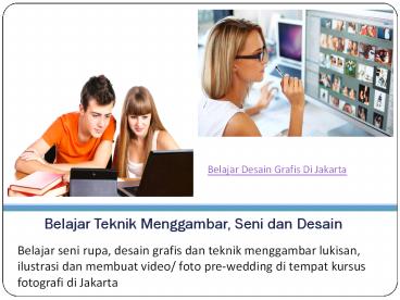 Belajar Teknik Menggambar, Seni dan Desain