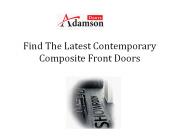 Find The Latest Contemporary Composite Front Doors