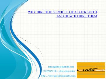 WHY HIRE THE SERVICES OF A LOCKSMITH AND HOW TO HIRE THEM