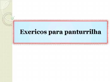 Exericos para panturrilha